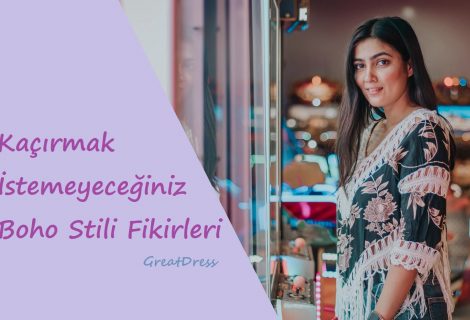 Kaçırmak İstemeyeceğiniz Boho Stili Fikirleri