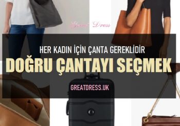 Doğru Çantayı Seçmek