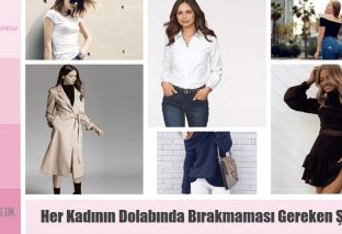 Her Kadının Dolabında Bırakmaması Gereken Şeyler
