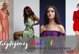 Giydiğimiz Renklerle Kendimizi İfade Etmek