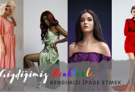 Giydiğimiz Renklerle Kendimizi İfade Etmek