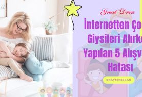 İnternetten Çocuk Giysileri Alırken Yapılan 5 Alışveriş Hatası