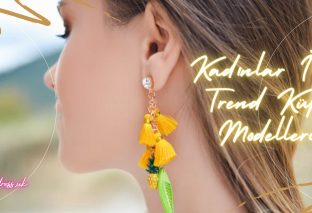 Kadınlar İçin Trend Küpe Modelleri